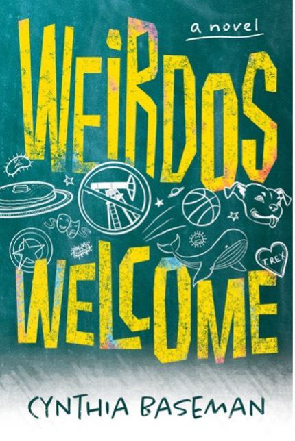 Weirdos Welcome by Cynthia Baseman